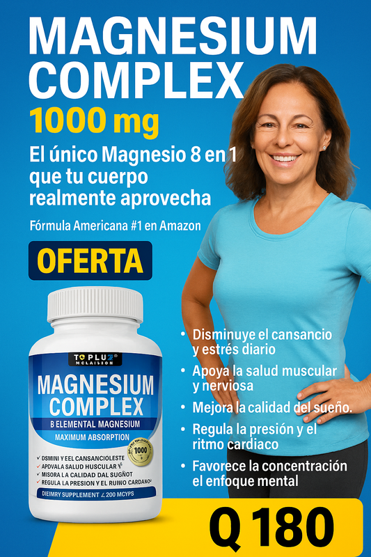 MAGNESIO COMPLEX El único 8 en 1 que tu cuerpo realmente aprovecha
